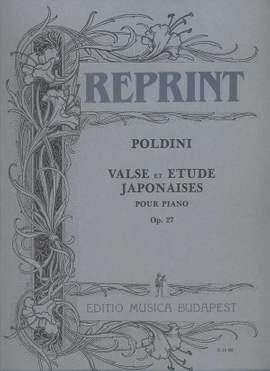 Poldini, Ede: Valse et etude Japonaises