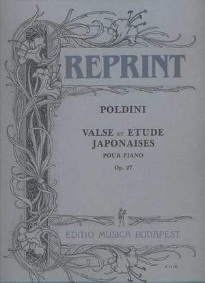 Poldini, Ede: Valse et etude Japonaises
