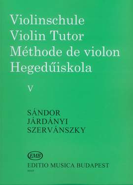 Járdányi Pál, Szervánszky Endre, Sándor Frigyes: Violin Tutor Volume 5