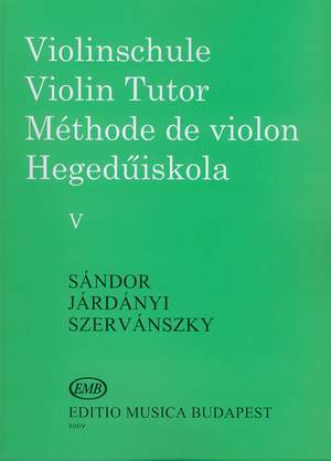 Járdányi Pál, Szervánszky Endre, Sándor Frigyes: Violin Tutor Volume 5