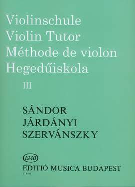 Járdányi Pál, Szervánszky Endre, Sándor Frigyes: Violin Tutor Volume 3