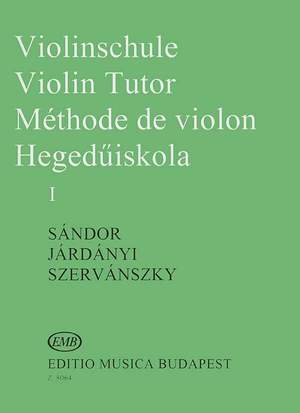 Járdányi Pál, Szervánszky Endre, Sándor Frigyes: Violin Tutor Volume 1