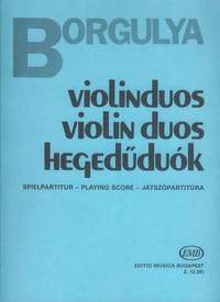 Borgulya Andras: Violin Duos