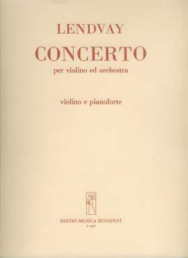 Lendvay, Kamillo: Violin Concerto