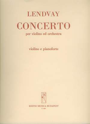 Lendvay, Kamillo: Violin Concerto
