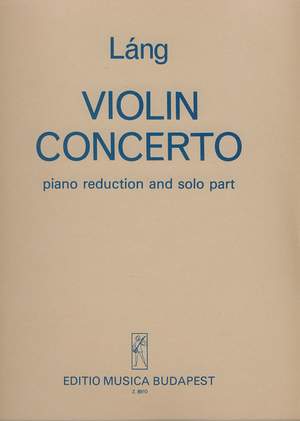 Lang, Istvan: Violin Concerto