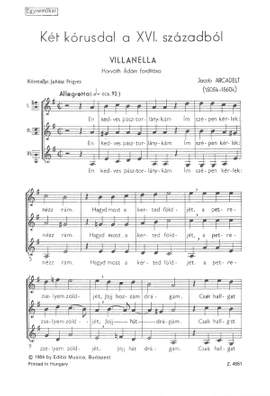 Arcadelt, Jacob: Villanella: A forrasnal