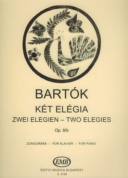 Bartok, Bela: Two Elegies
