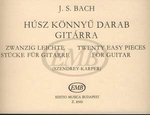 Bach, Johann Sebastian: Twenty Easy Pieces for guitar