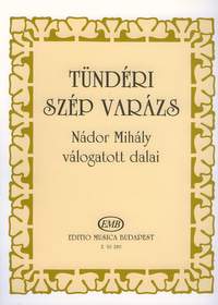 Nodor, Mihaly: Tunderi szep varazs