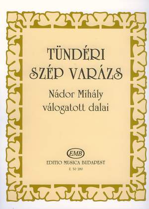 Nodor, Mihaly: Tunderi szep varazs