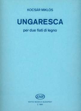 Kocsar, Miklos: Ungaresca