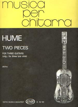 Hume, Tobias: Two Trios