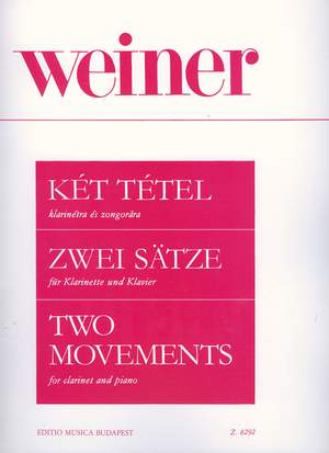 Weiner, Leo: Two Movements (clarinet and piano)