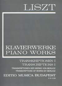 Liszt: Transcriptions I (Works by Berlioz) (paperback)