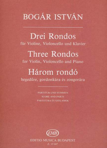 Bogar, Istvan: Three Rondos