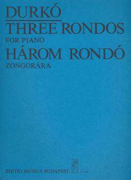 Durko, Zsolt: Three Rondos