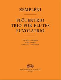 Zempleni, Laszlo: Trio for flutes