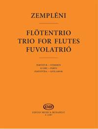 Zempleni, Laszlo: Trio for flutes