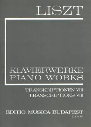 Liszt: Transcriptions VIII