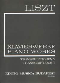 Liszt: Transcriptions V (paperback)
