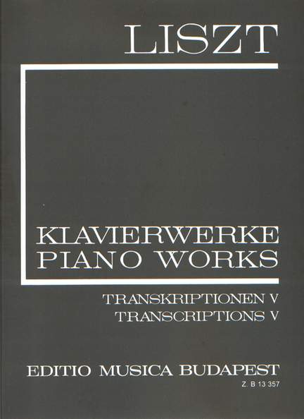 Liszt: Transcriptions V (paperback)