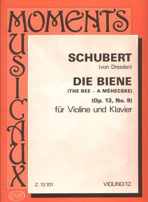 Schubert, Franz: Bee, The Op.13 No.9 (violin & piano)