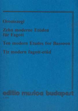 Oromszegi, Otto: Ten Modern Etudes for bassoon