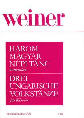 Weiner, Leo: Three Hungarian Rural Dances