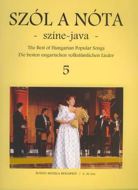 Meszaros, Tivadar: Szol a nota szine-java 5