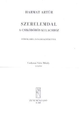 Harmat, A: Szerelemdal a csikoboros kulacshoz