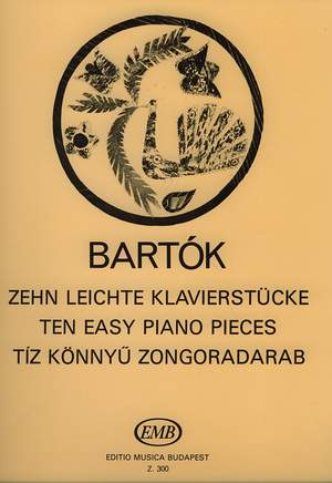 Bartok, Bela: Ten Easy Piano Pieces (piano)