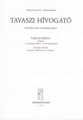 Farkas, Ferenc: Tavaszi hivogato