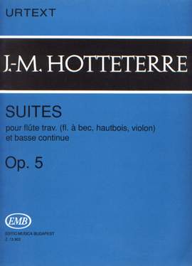 Hotteterre, Jacques-Martin: Suites