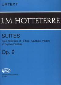 Hotteterre, Jacques-Martin: Suites