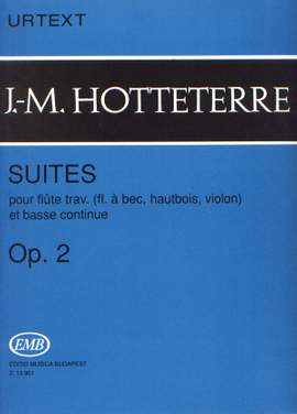 Hotteterre, Jacques-Martin: Suites
