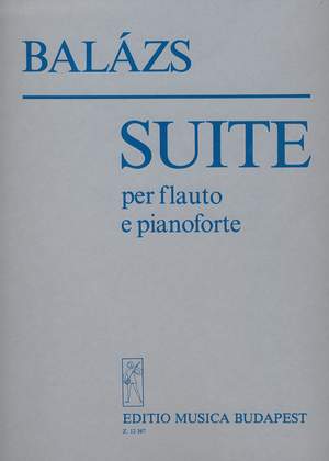 Balazs, Arpad: Suite for Flute and Piano