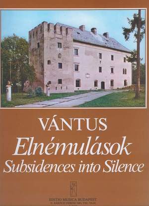 Vantus, Istvan: Subsidences into Silence