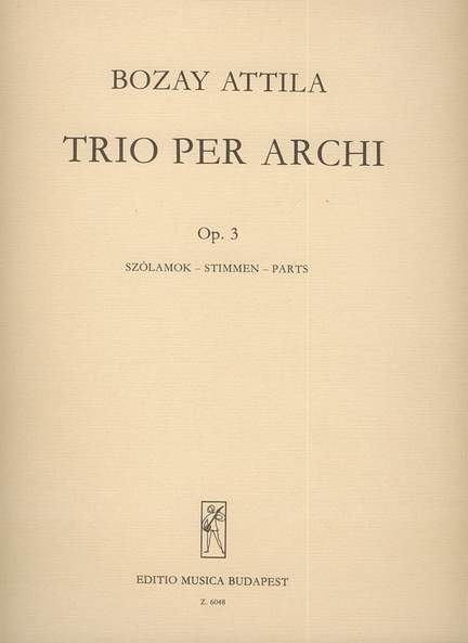 Bozay, Attila: String Trio
