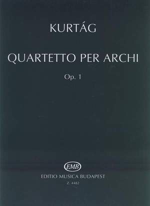 Kurtag, Gyorgy: String Quartet Nr.1