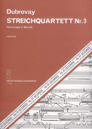Dubrovay, Laszlo: String Quartet No.3