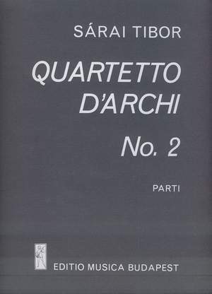 Sarai, Tibor: String Quartet No. 2