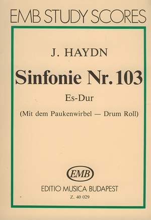 Haydn, Franz Joseph: Symphony No. 103 in E-flat major