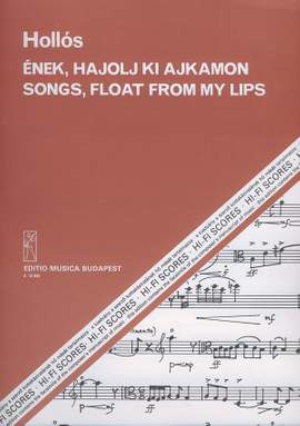 Hollos, Mate: Songs, Float from my Lips