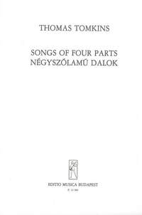 Tomkins, Thomas: Songs of Four Parts