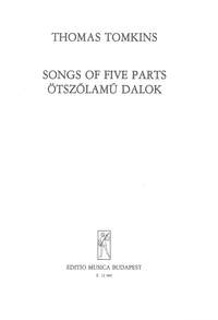 Tomkins, Thomas: Songs of Five Parts