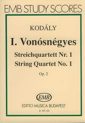 Kodaly, Zoltan: String Quartet No. 1