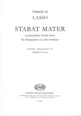 Lasso, Orlando di: Stabat Mater