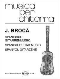 Broca, Jose: Spanish Guitar Music
