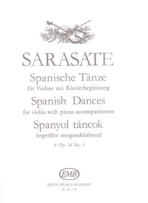 Sarasate, Palo de: Spanish Dances Vol.8 (violin and piano)